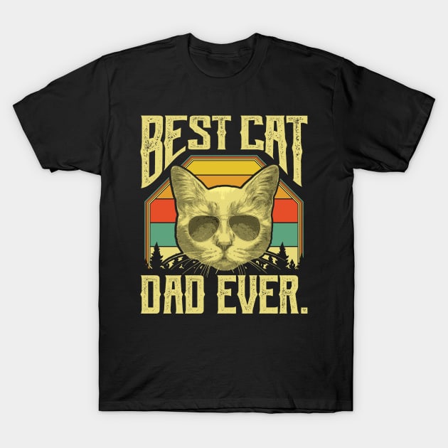 Best Cat Dad Ever Cat Daddy Gift T-Shirt by aneisha